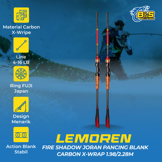 Joran Pancing Lemoren Fire Shadow 4-16lbs 1.98M/2.1M/2.28M joran pancing blank karbon Xwrap JP009
