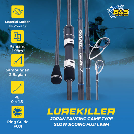 Joran pancing Lurekiller Game Type slow J 1.98M Joran jigging Fuji bahan karbon HI-Power X spinning dan casting JP013